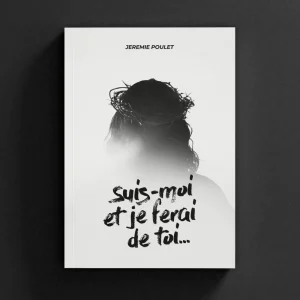 suis-moi et je ferai de toi ... Jérémie Poulet